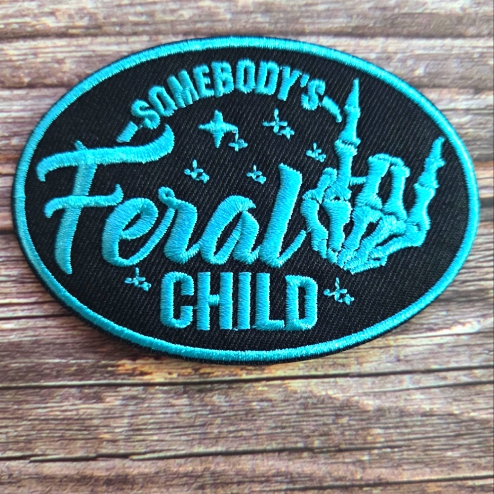 Somebody's Feral Child Skeleton Punk Biker Goth Embroidered Iron on Patch